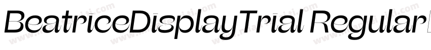 BeatriceDisplayTrial Regular字体转换